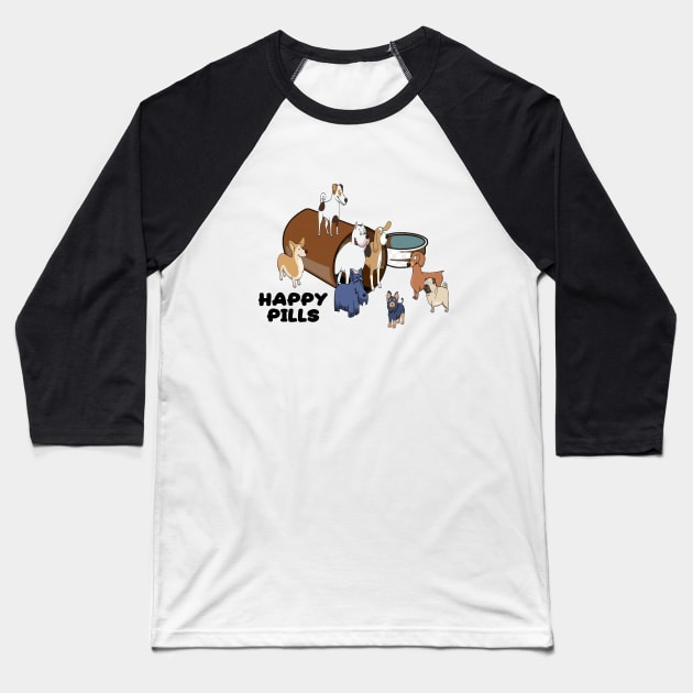 Dogs are my Happy Pills Baseball T-Shirt by imphavok